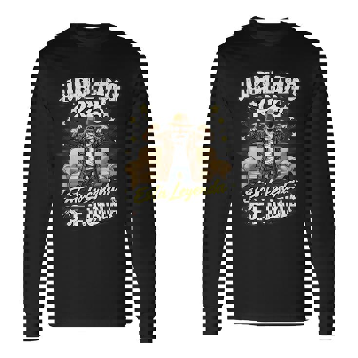 Jubilado 2025 Esta Leyendae Jubila Camiseta de manga larga