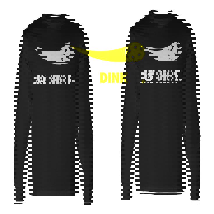 Just Dink It ピックルボールシャツ メンズ レディース キッズ 長袖Tシャツ