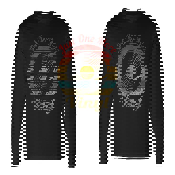 Just One More ビニールレトロレコード ヴィンテージミュージック 長袖Tシャツ