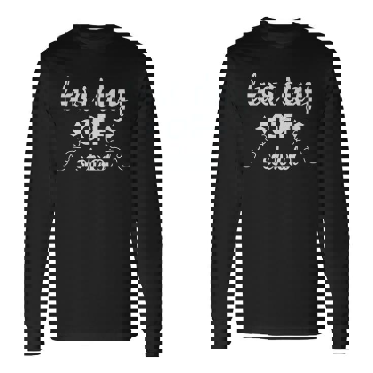 Last Day Ofchool Byechool Hello Pool 長袖Tシャツ