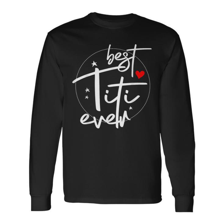 Le Meilleur Titi De Tous Les Temps Titi T-shirt à manches longues
