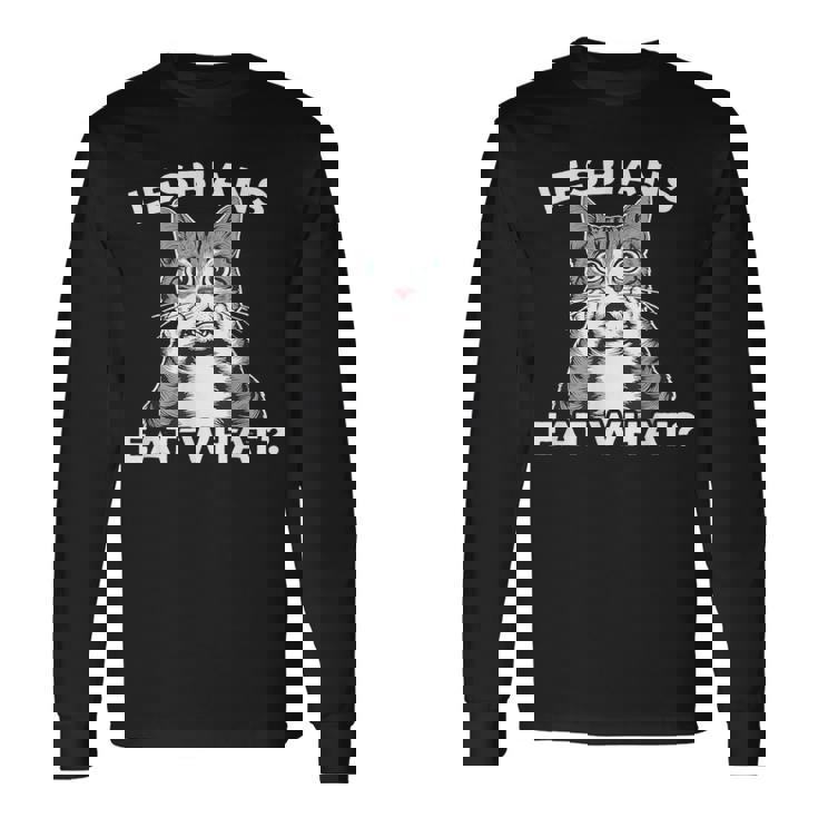 Lesbians Eat What Csdレズビアン 長袖Tシャツ