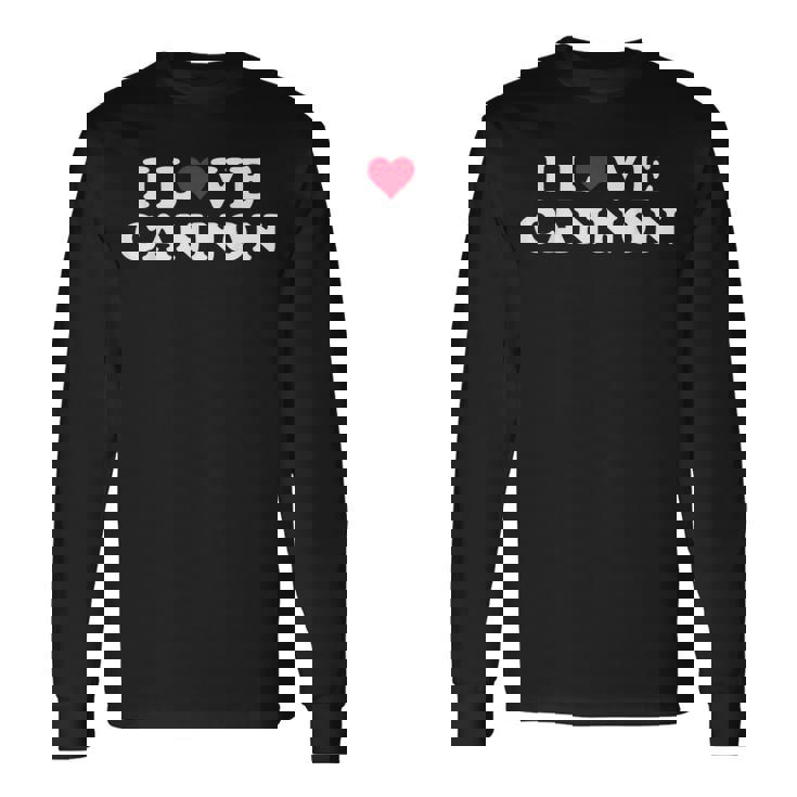 I Love Cannon マッチング ガールフレンド&ボーイフレンド キャノン名 長袖Tシャツ ギフトのアイデア