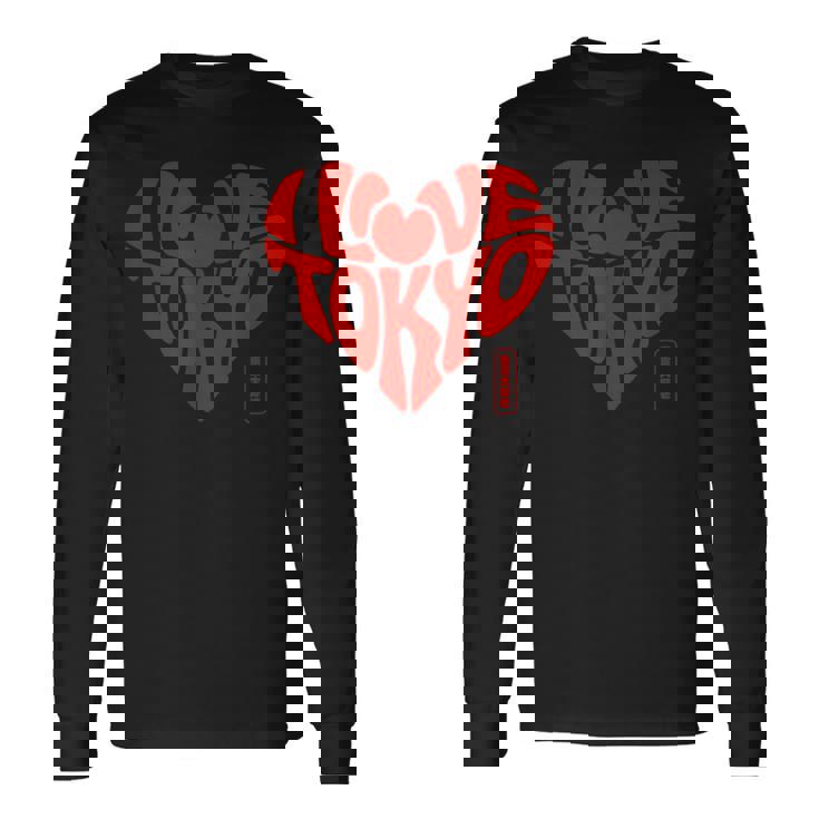 I Love Tokyo 日本の漢字文字 東京 日本 お土産 長袖Tシャツ ギフトのアイデア