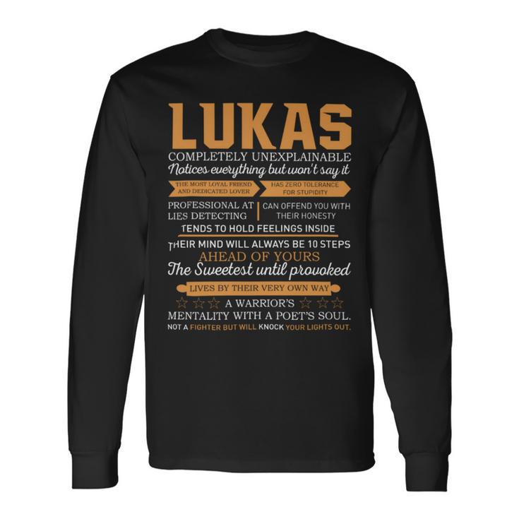 Lukas Completely Unexplainable Notices Everything But Won’T Say It Name Long Sleeve T-Shirt