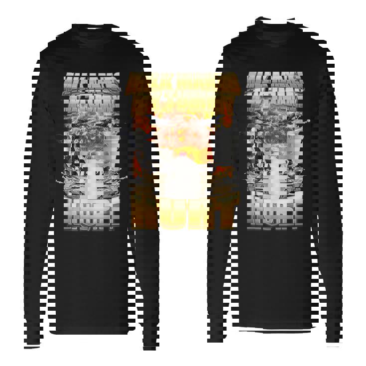 Milk Make My Tammy Hurt Cow Meme 長袖Tシャツ