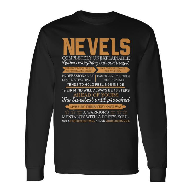 Nevels Completely Unexplainable Notices Everything But Won’T Say It Name Long Sleeve T-Shirt