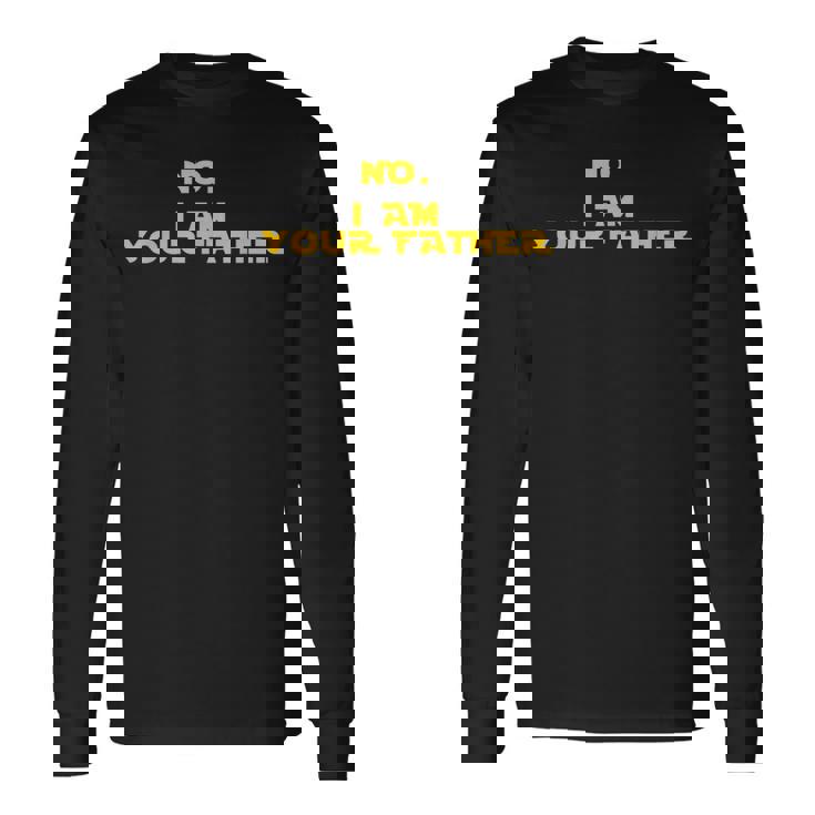 No I Am Your Father From That Movie 引用 長袖Tシャツ
