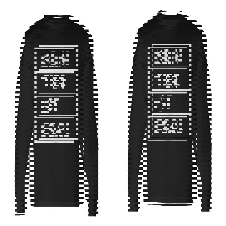 No Animal Is No Matter Animal Protection 長袖Tシャツ