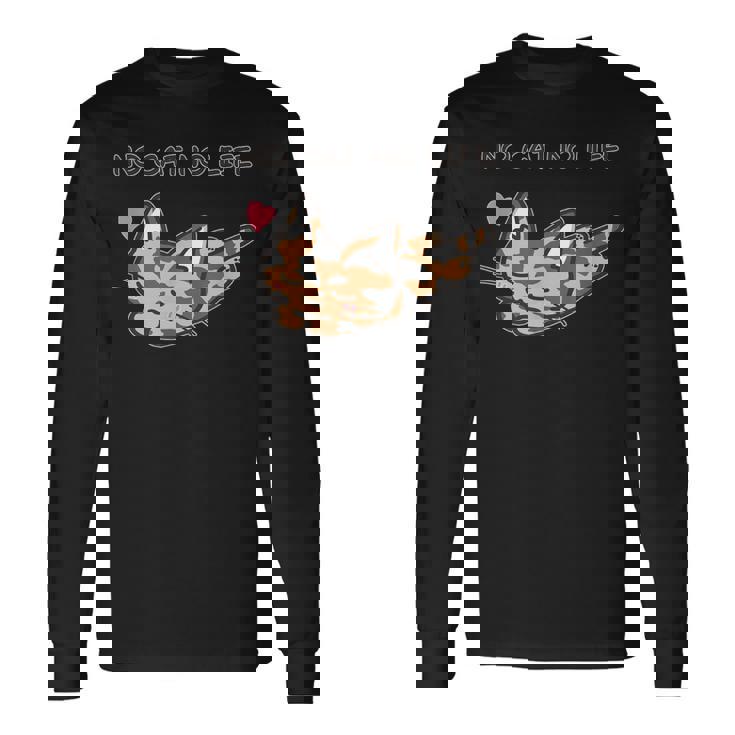 No Cat No Life サビ猫ver 猫好き かわいい 長袖Tシャツ