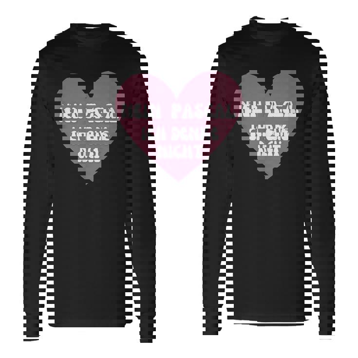 No Pascal I Think Not Heart Memes 長袖Tシャツ