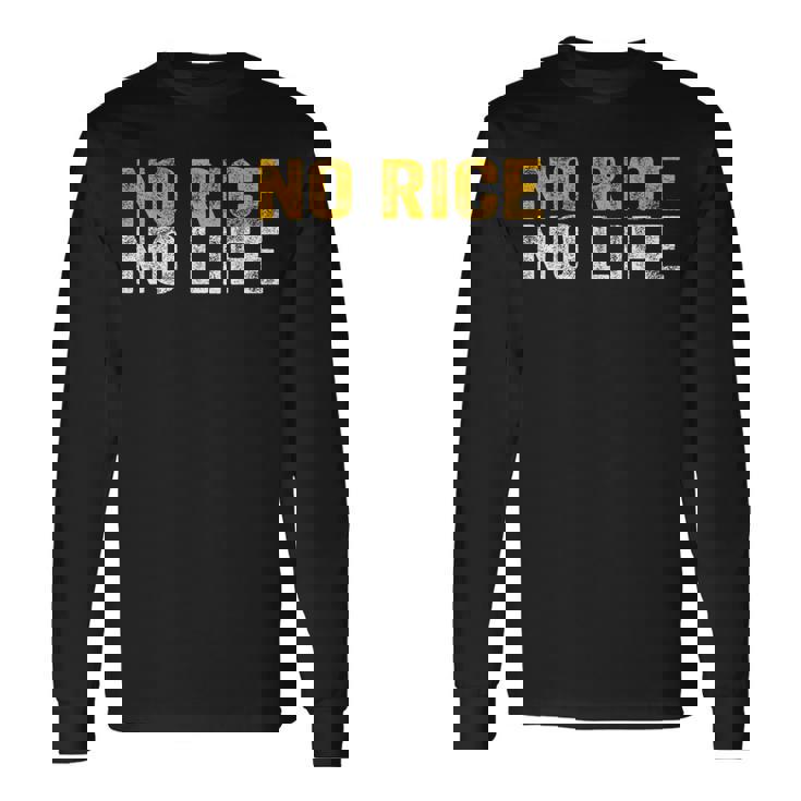 No Rice No Life シャツ 長袖Tシャツ ギフトのアイデア