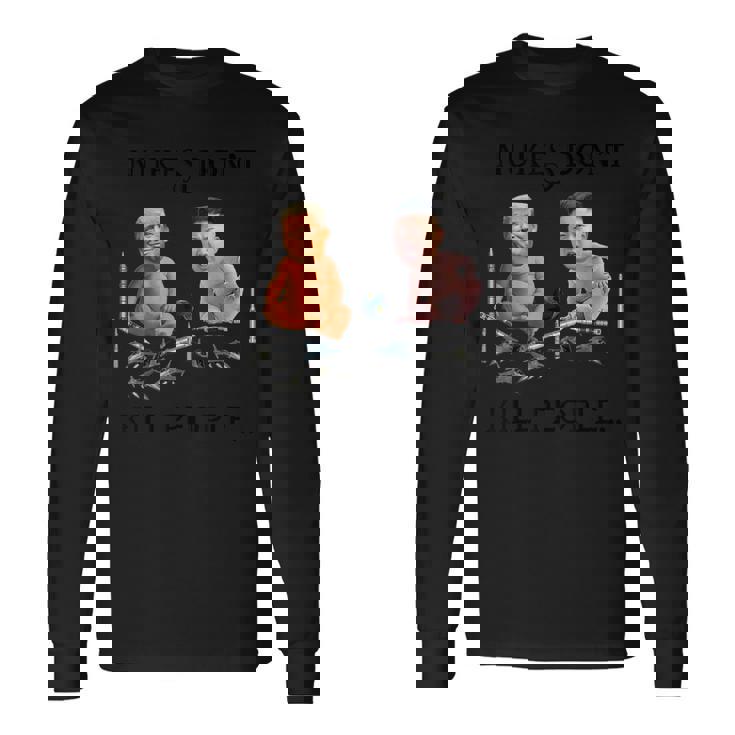 Nukes Don't Kill People…ドナルド・トランプとキム・ジョンウンティー 長袖Tシャツ