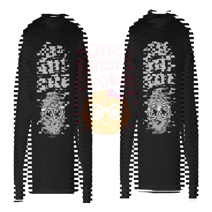 One Smart Cookie Chocolate Chip Cookie Long Sleeve T-Shirt