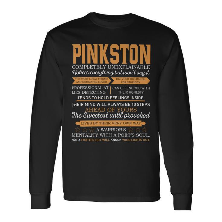 Pinkston Completely Unexplainable Notices Everything But Won’T Say It Name Long Sleeve T-Shirt