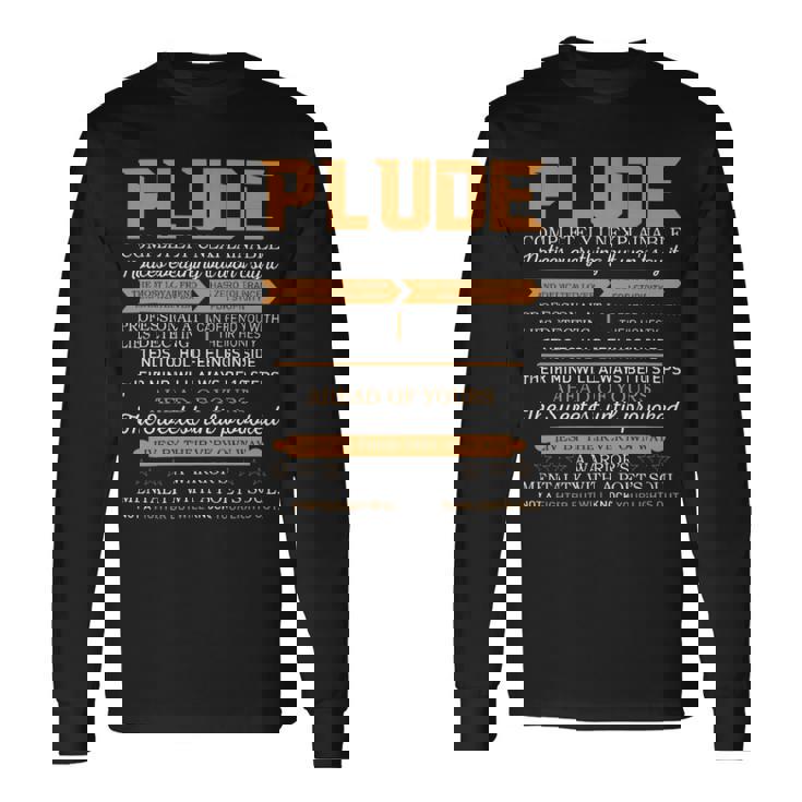 Plude Completely Unexplainable Notices Everything But Won’T Say It Name Long Sleeve T-Shirt