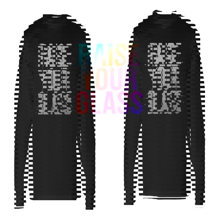 Raise Your Glass Pink Cheers Party 長袖Tシャツ