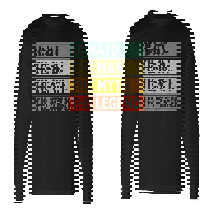 Renato The Man The Myth The Legendおかしな名言 長袖Tシャツ