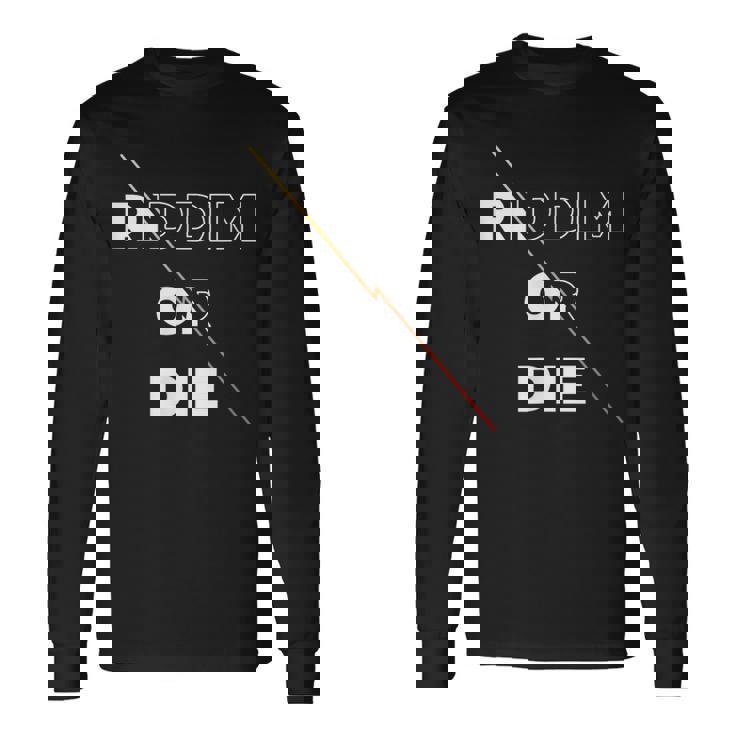Riddim Or Die ダブステップギフト 長袖Tシャツ