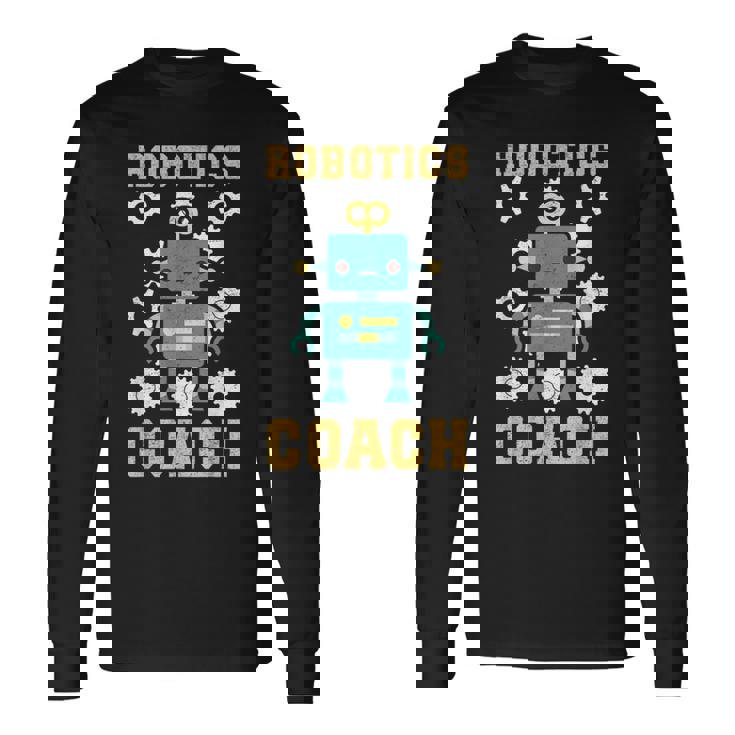 Robotics Robot Machine Engineer Robots Camiseta de manga larga