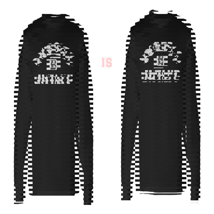 Russell Is Unathletic ユーモラスなアスリート プットダウン 長袖Tシャツ ギフトのアイデア