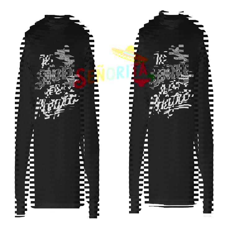 Senorita Margarita Lover Cinco De Mayo Fiesta ギフト 長袖Tシャツ