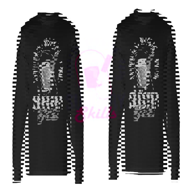 Silently Judging Yoururgerykills 麻酔科医 長袖Tシャツ