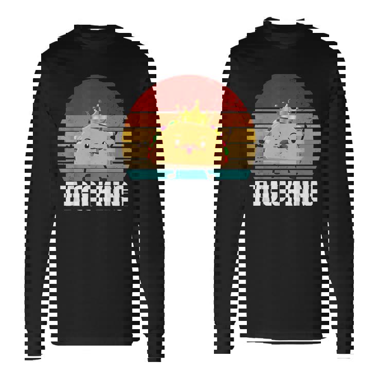 Taco King For Tacos Lover メキシカンタコス ファニー タコス サンセット 長袖Tシャツ