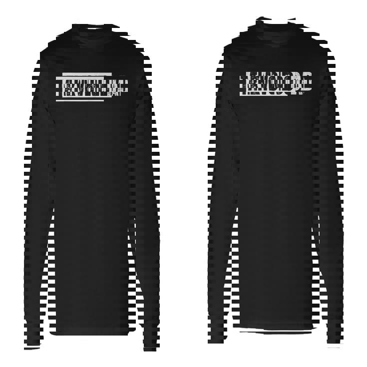 Taewondo Dad 長袖Tシャツ