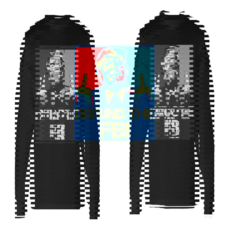 Trump Defund The Fbi ビンテージ プロトランプ 2024 愛国的 長袖Tシャツ