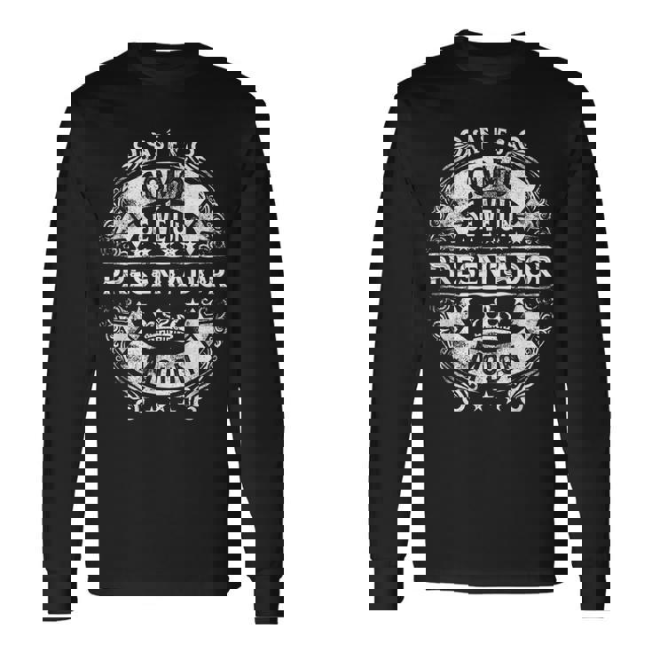 Un Presentador Molon Divertido Humor Para Hombre Camiseta de manga larga
