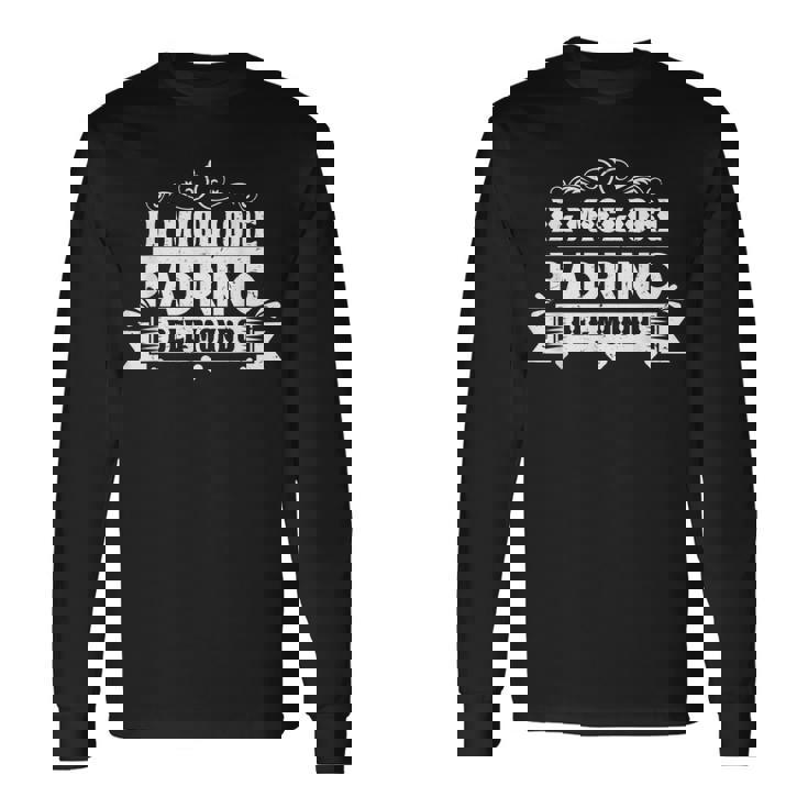 Uomo Il Migliore Padrino Del Mondouper Regalo Maglietta a maniche lunghe