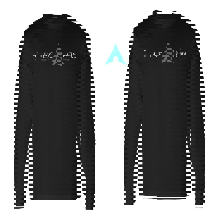 I Use Arch、Btw 長袖Tシャツ