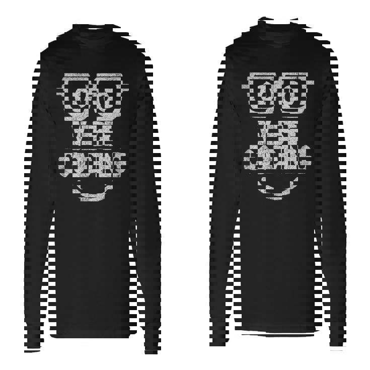 Vibe Coding ユーモア 長袖Tシャツ