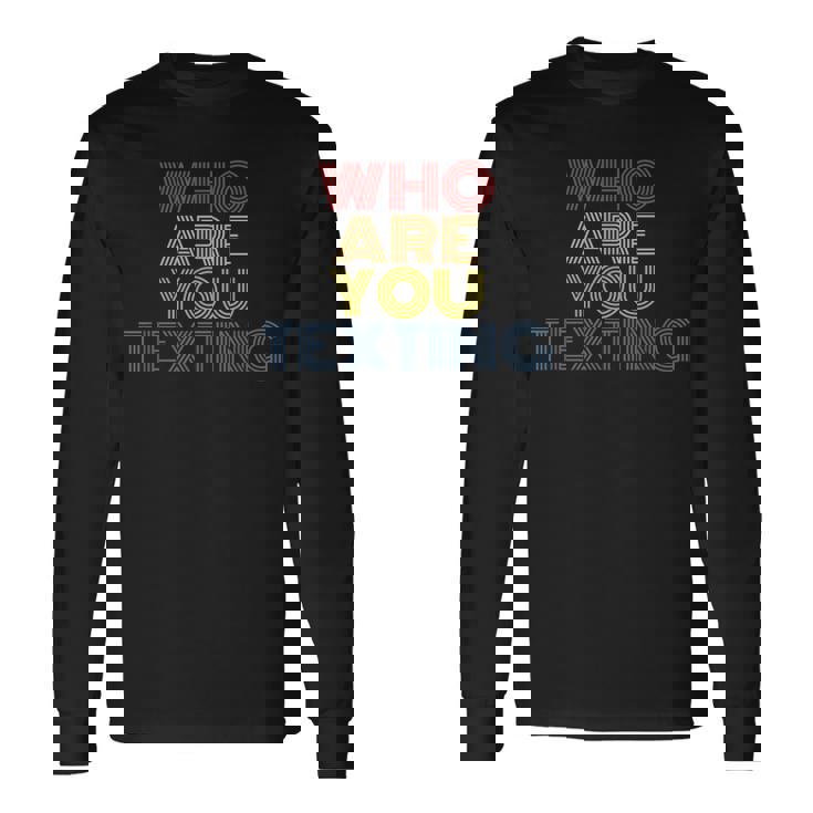Who Are You Texting aying レトロ 70年代 ヴィンテージ 長袖Tシャツ