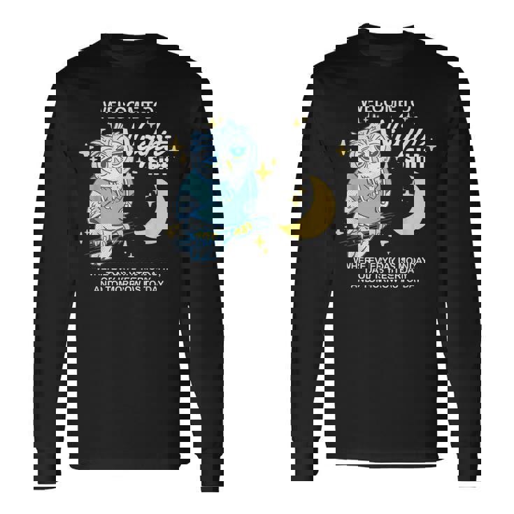 Willkommen Zur Nacht Arbeit Wo Jeder Tag Ein Monday Ist 長袖Tシャツ