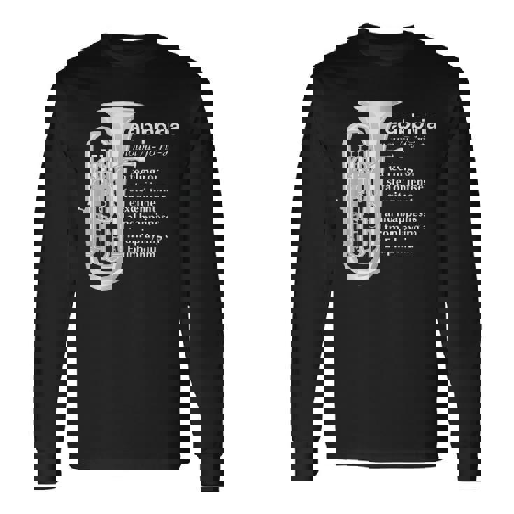 「Euphoria」吹奏楽のためのユーフォニアムユーモア 面白いユーフォニアム 長袖Tシャツ