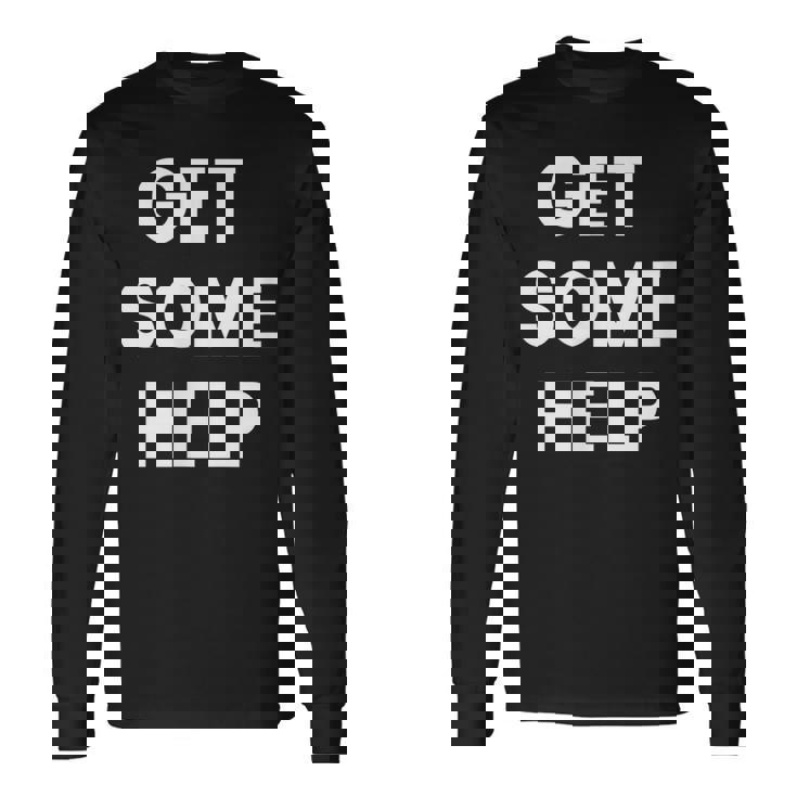 いくつかのヘルプを 長袖Tシャツ