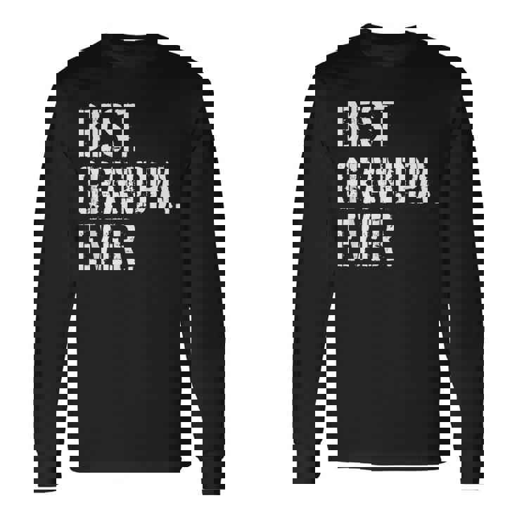 メンズ おじいちゃん誕生日クリスマスプレゼントベストおじいちゃんエバー 長袖Tシャツ