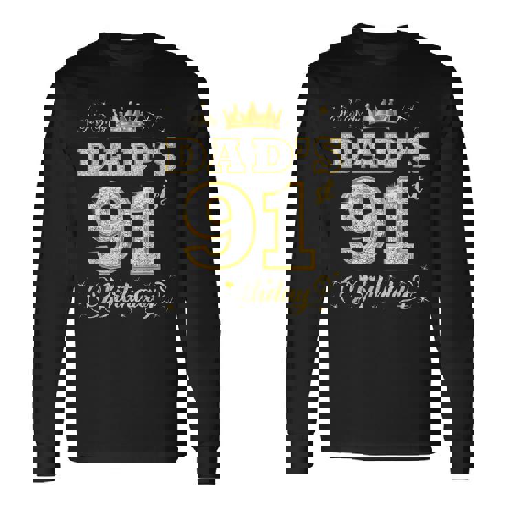 お父さんの91歳の誕生日 91歳 父の誕生日 長袖Tシャツ