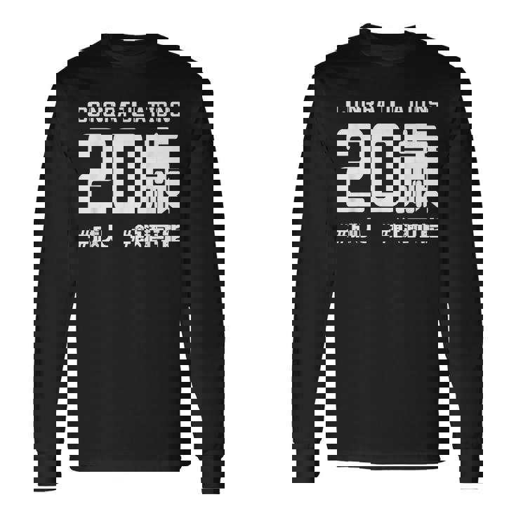 お誕生日 記念 二十歳 二十 誕生日おめでとう 成人 ハッシュタグ ネタ おもしろ 誕生日 長袖Tシャツ