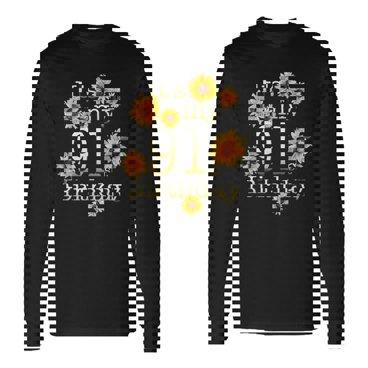 かわいいひまわり Its My 91歳の誕生日 91歳の誕生日 長袖Tシャツ