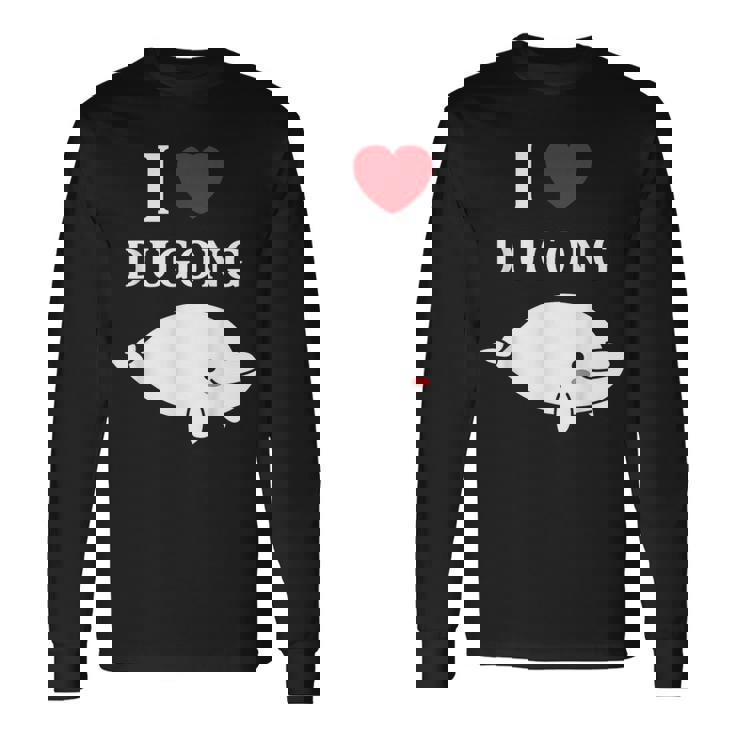 かわいい面白いシンプルなジュゴンの魚を引用します。 I Love Dugong 長袖Tシャツ