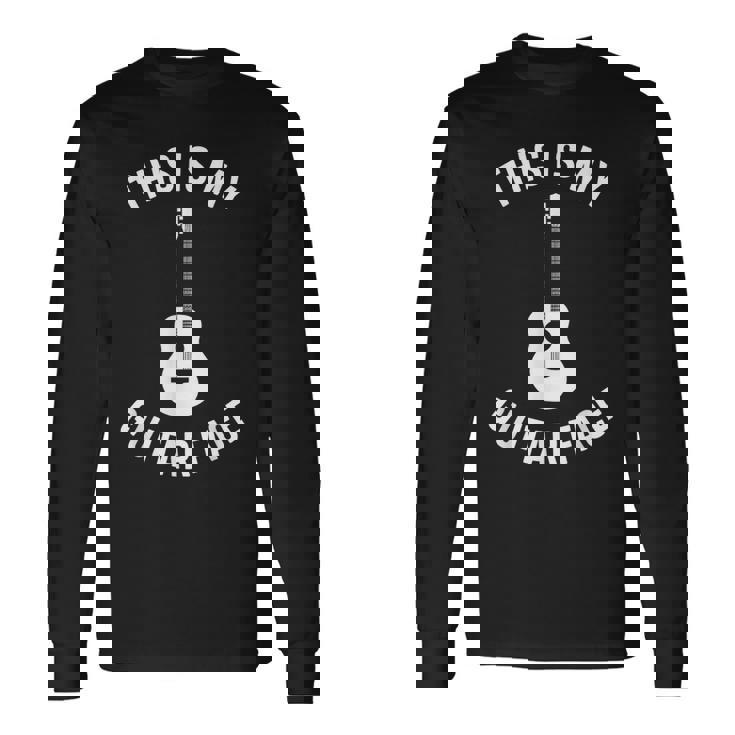 これは私のギターフェイスです ミュージシャン ギタリスト アコースティックギター 長袖Tシャツ