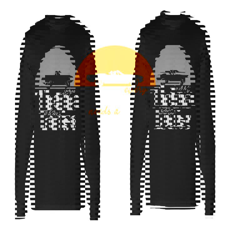 すべてのテルマにはルイーズが必要-ベストフレンズ 長袖Tシャツ