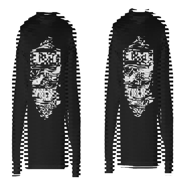 それはhoyosのものですギフト 長袖Tシャツ