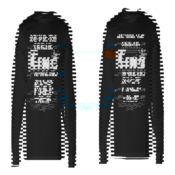 むかしむかし、王様がいました。1977年7月誕生日 長袖Tシャツ