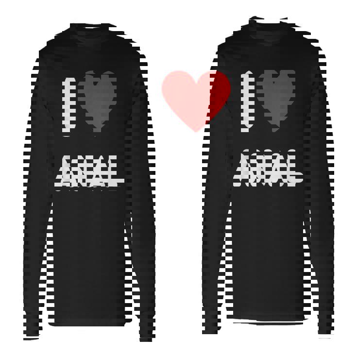 アイ・ラブ・アナル 長袖Tシャツ