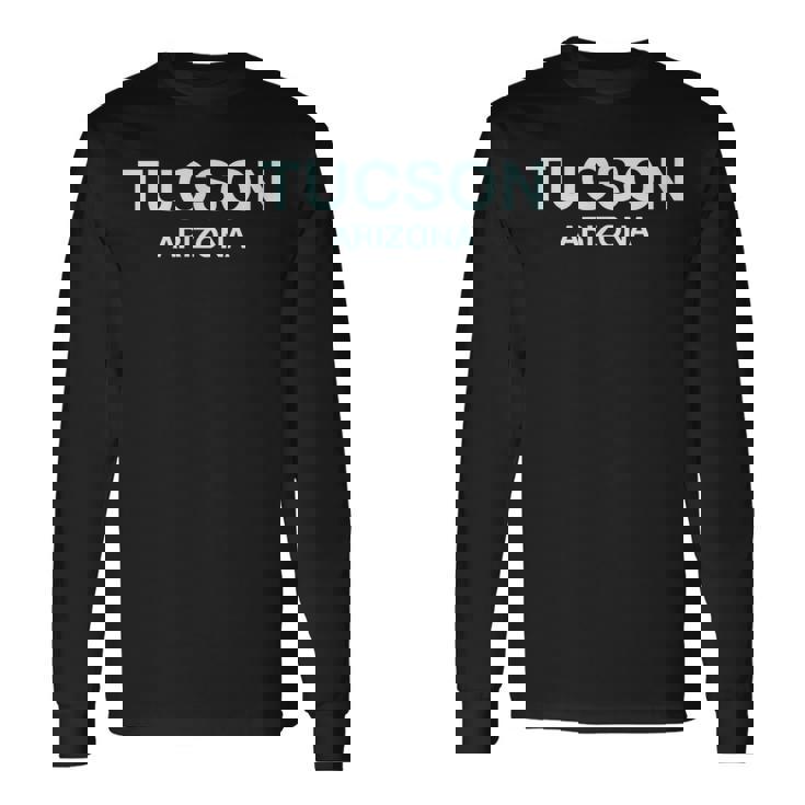 アリゾナ州ツーソン 素晴らしいシティギフト ツーソン 長袖Tシャツ
