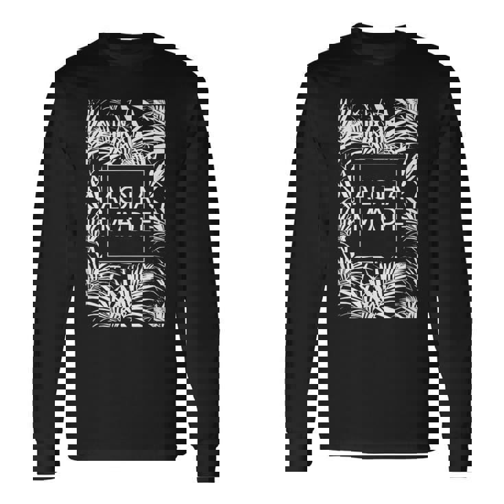 アロハ メイド トロピカル ヤシの木 ハワイ 長袖Tシャツ ギフトのアイデア